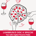 Lambrusco e pizza: il gusto della varietà a tavola Lambrusco DOC A Spicchi 120x120