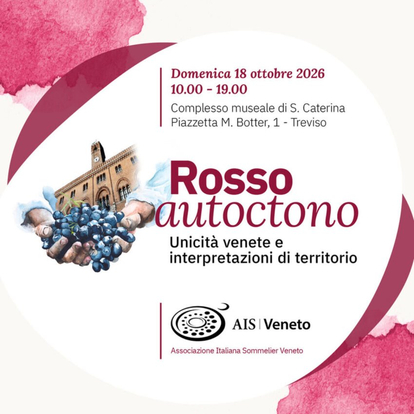 ais veneto, rosso autoctono a treviso sfilano le unicitã  venete e le interpretazioni del territorio